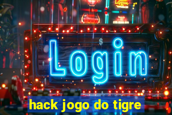 hack jogo do tigre